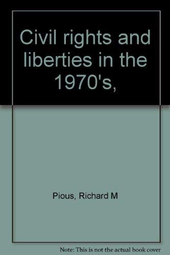 Stock image for Civil Rights and Liberties in the 1970's for sale by Better World Books