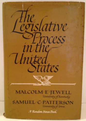 9780394317113: The Legislative Process in the United States. [Hardcover] by Malcolm E. & Pat...