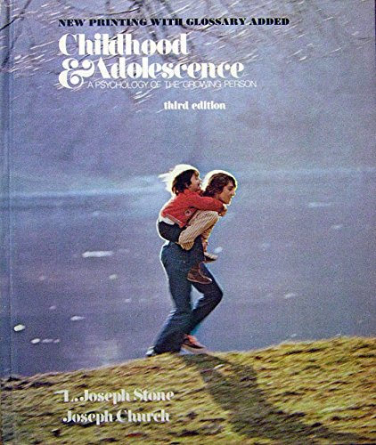Imagen de archivo de Childhood and Adolescence : A Psychology of the Growing Person a la venta por Better World Books