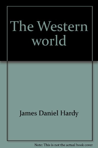 Imagen de archivo de The Western World: The Development of Modern Civilization a la venta por BookDepart