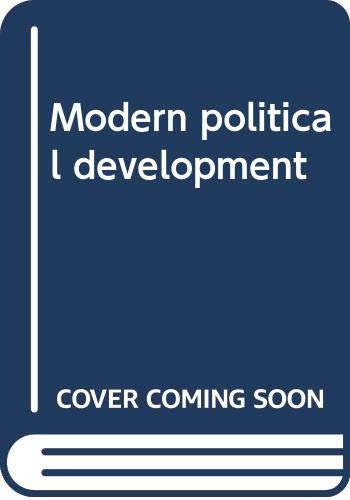 Stock image for Modern Political Development for sale by Bearly Read Books