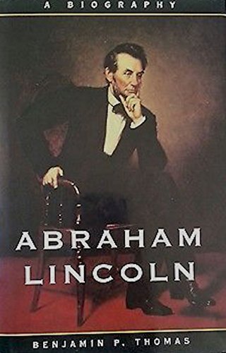 Stock image for Abraham Lincoln: A biography for sale by HPB-Ruby