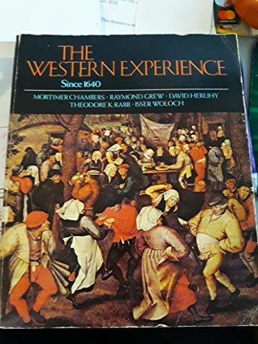 Stock image for The Western Experience, Since 1640 for sale by Wonder Book