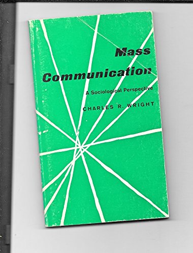 Stock image for Mass Communication: A Sociological Perspective for sale by ThriftBooks-Dallas