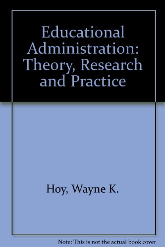 Stock image for Educational Administration : Theory, Research, and Practice for sale by Better World Books