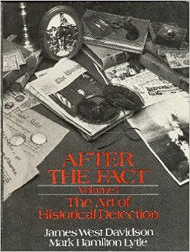 Beispielbild fr After the Fact: The Art of Historical Detection, Vol. 1 zum Verkauf von Wonder Book