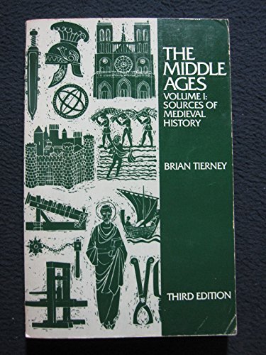 9780394321516: The Middle Ages, Volume I: Sources of Medieval History