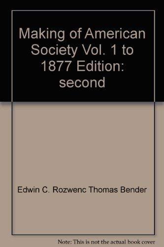 Beispielbild fr The Making of American Society zum Verkauf von Better World Books