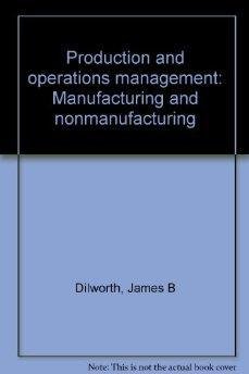 Stock image for Production and operations management: Manufacturing and nonmanufacturing for sale by HPB-Red