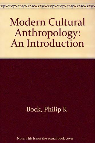 Stock image for Modern Cultural Anthropology: An Introduction for sale by ThriftBooks-Dallas