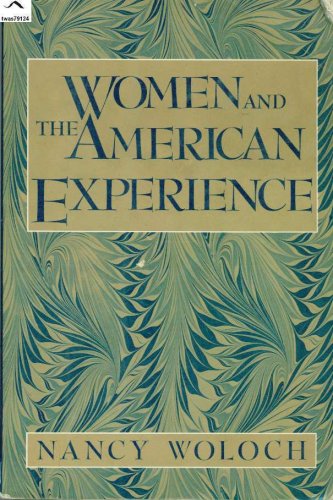 Imagen de archivo de Women and the American Experience a la venta por Wonder Book