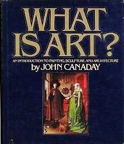 9780394324500: What Is Art?