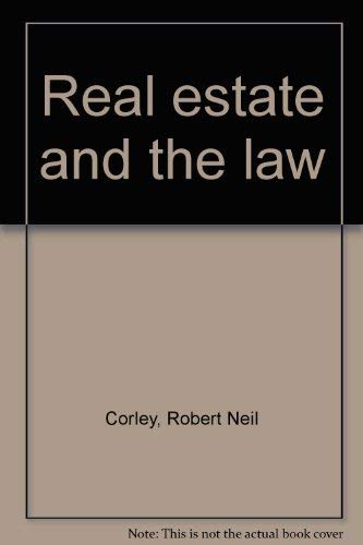 Imagen de archivo de Real estate and the law a la venta por -OnTimeBooks-