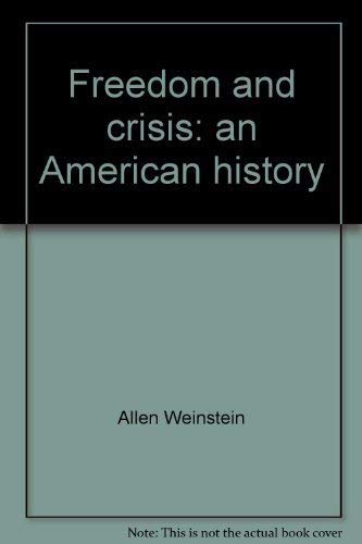 Stock image for Freedom and crisis: An American history for sale by HPB-Red