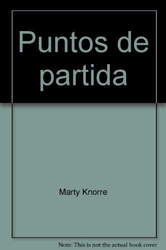 Imagen de archivo de Puntas de Partida : An Invitation to Spanish a la venta por Better World Books