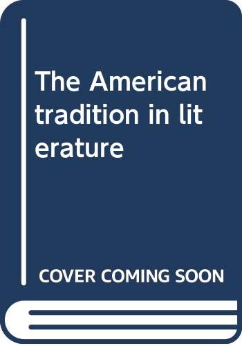 Stock image for The American Tradition in Literature - Volume 1 [Fifth Edition] for sale by gearbooks