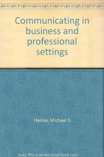 9780394327730: Title: Communicating in business and professional setting