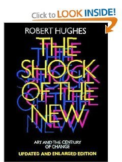 9780394328003: Shock of the New