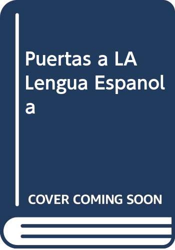 9780394328799: Puertas a LA Lengua Espanola