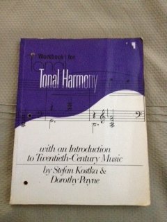 9780394329086: Workbook for Tonal Harmony with an Introduction to Twentieth-Century Music Edition: First