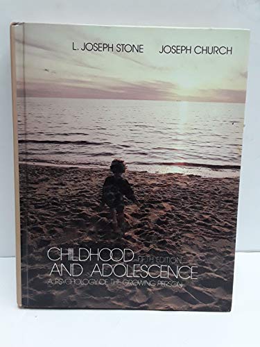 Beispielbild fr Childhood and Adolescence zum Verkauf von Better World Books