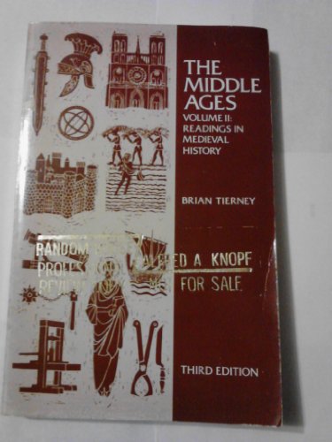 Imagen de archivo de The Middle Ages, Volume 2: Readings in Medieval History, 3rd edition a la venta por BookDepart
