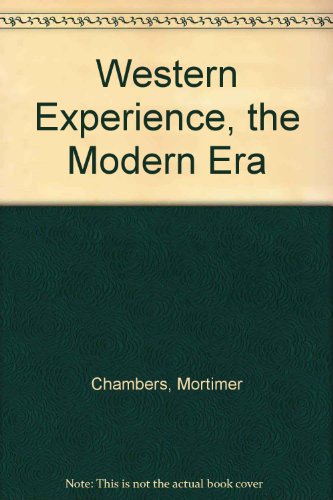 9780394330976: Western Experience, the Modern Era