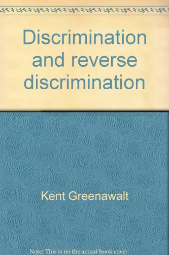 9780394331577: Discrimination and reverse discrimination (Borzoi books in law and American society)