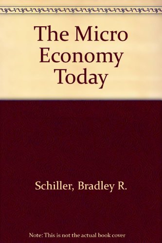 9780394331676: The Micro Economy Today