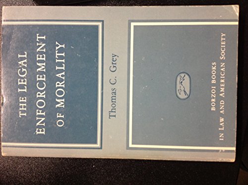 9780394331928: The Legal enforcement of morality (Borzoi books in law and American society)