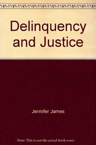 9780394333717: Delinquency & Justice