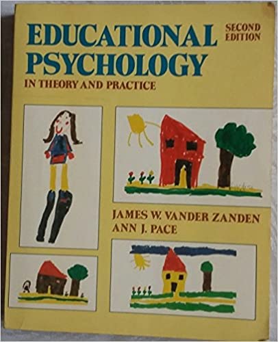 Stock image for Educational Psychology: In Theory and Practice for sale by Eatons Books and Crafts