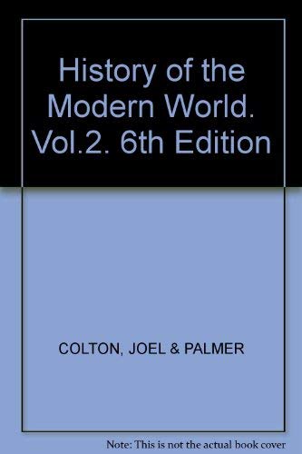 Beispielbild fr History of the Modern World. Vol.2. 6th Edition zum Verkauf von Wonder Book