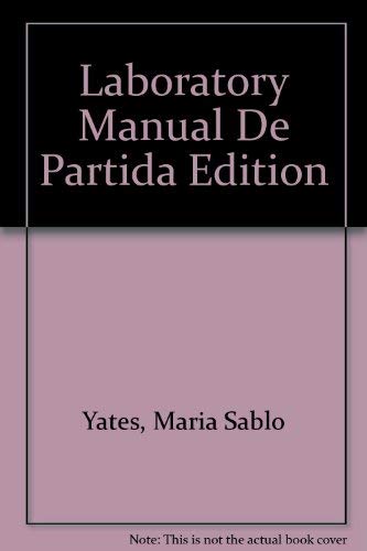 Stock image for Laboratory Manual De Partida Edition for sale by Wonder Book