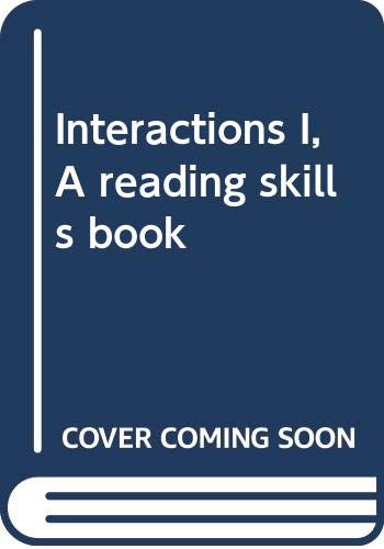 9780394336985: Interactions I, A reading skills book