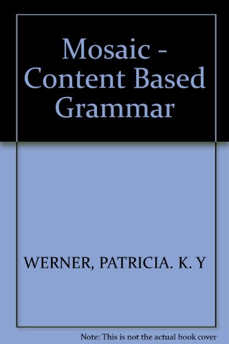 9780394337142: Mosaic I, a content-based grammar