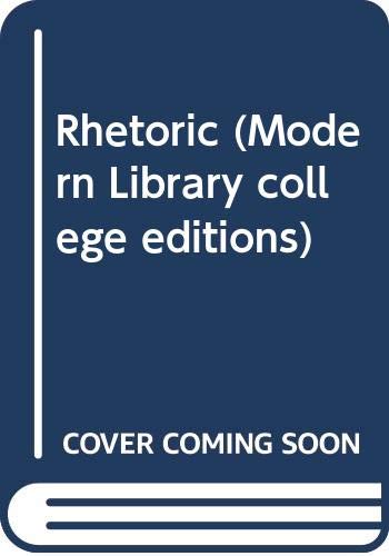9780394339245: Rhetoric (Modern Library college editions) [Paperback] by Aristotle
