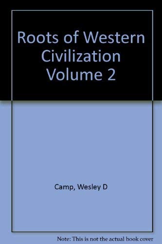 9780394341682: Roots of Western Civilization Volume 2