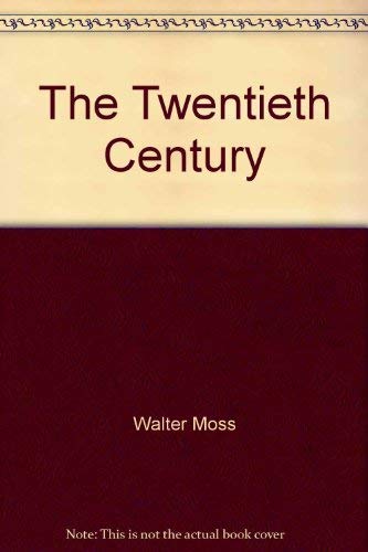 9780394341811: The Twentieth Century