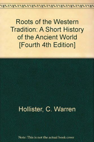 Stock image for Roots of the Western Tradition: A Short History of the Ancient World for sale by Wonder Book