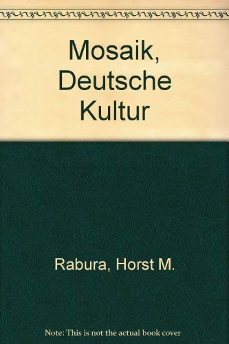 Stock image for Mosaik, Deutsche Kultur (English and German Edition) for sale by Wonder Book