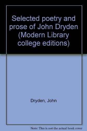 9780394344867: Selected poetry and prose of John Dryden (Modern Library college editions)