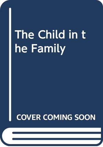 9780394347875: The Child in the Family