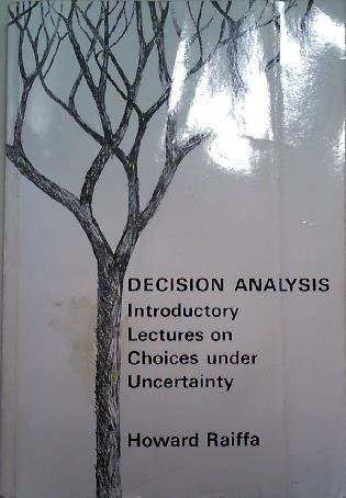 9780394350196: Decision Analysis: Introductory Lectures on Choices Under Uncertainty