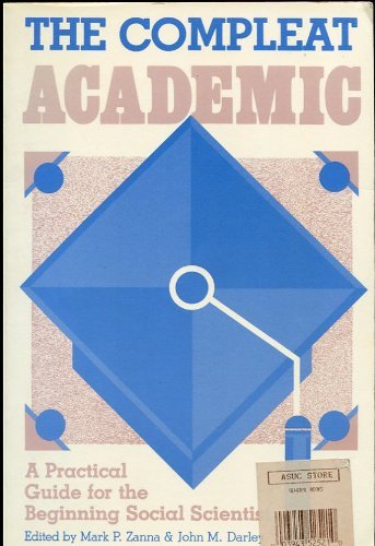 Imagen de archivo de The Compleat Academic: A Practical Guide for the Beginning Social Scientist a la venta por ThriftBooks-Dallas