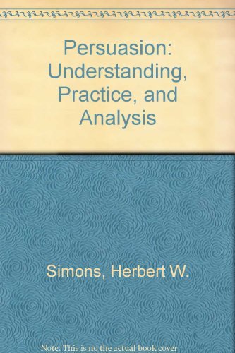 Stock image for Persuasion : Understanding Practice and Analysis for sale by Better World Books