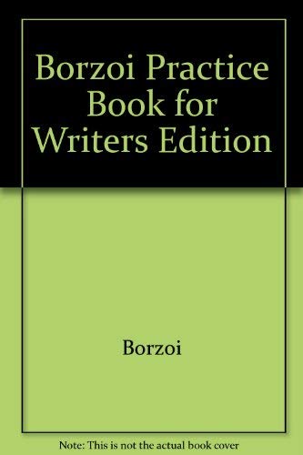 Beispielbild fr Borzoi Practice Book for Writers zum Verkauf von Wonder Book