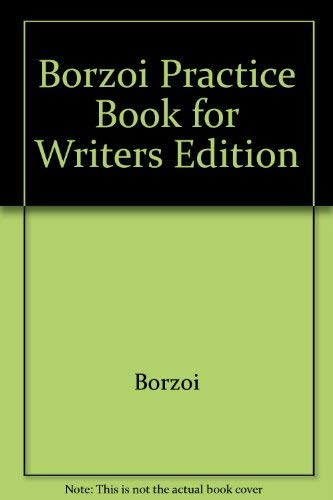 Stock image for Borzoi Practice Book for Writers for sale by Wonder Book