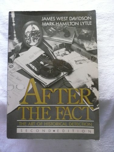 9780394354750: After the fact: The art of historical detecton