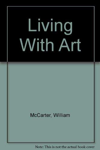 Imagen de archivo de Living with Art a la venta por Better World Books